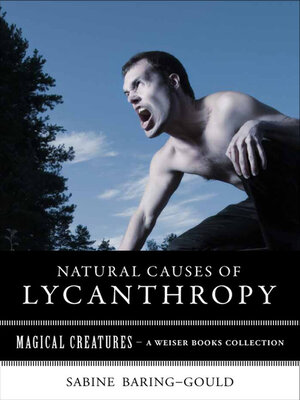 cover image of Natural Causes of Lycanthropy